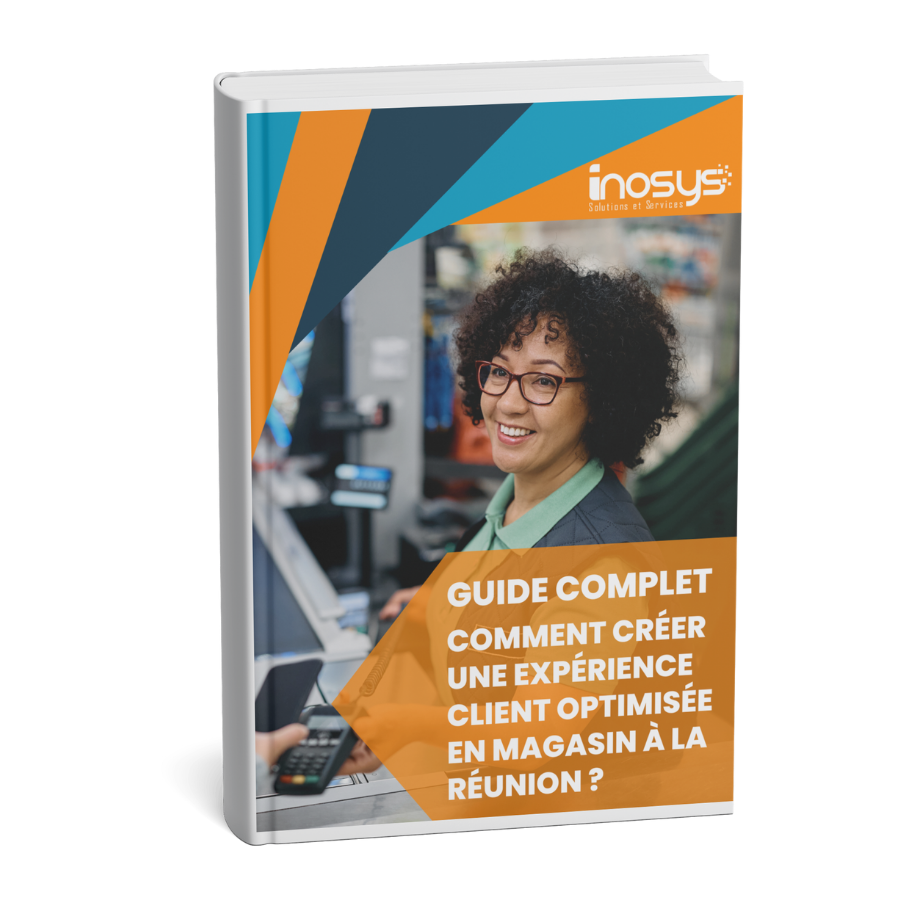 Guide Inosys - Comment créer une expérience client optimisée en magasin